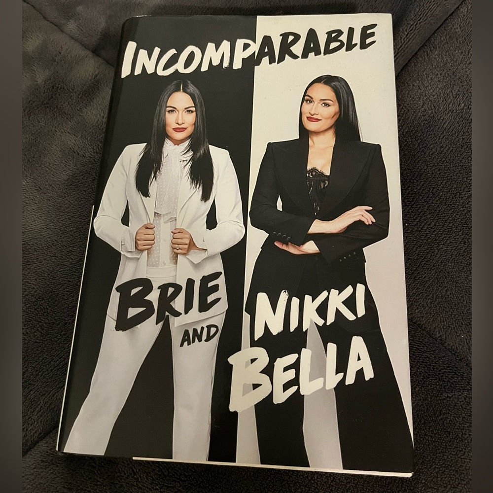 Incomparable by Brie and Nikki Bella